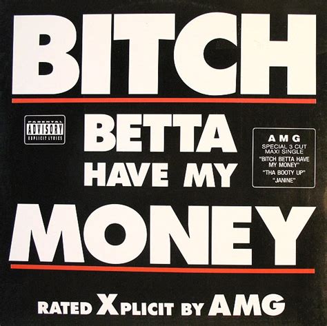 ain't nothing like black p on my d|Bitch Betta Have My Money (Clean Radio Version) .